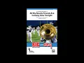 All My Rowdy Friends Are Coming Over Tonight, arr. Mike Story – Score & Sound