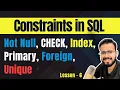 All Constraints in SQL DBMS with Example in One Not Null Check Primary Foreign Unique Index