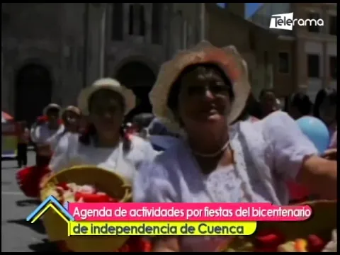 Agenda de actividades por fiestas del bicentenario de independencia de Cuenca