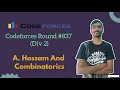 Hossam and Combinatorics Codeforces Round 837 Div 2 Codeforces