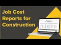 Job Cost Reports Every Construction Business Should Understand Webinar