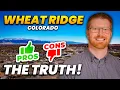 Should You Move to Wheat Ridge Colorado Pros and Cons of Living in Wheat Ridge