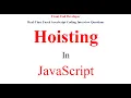 Hoisting in JavaScript JavaScript Interview Questions and Answers Frond end interview