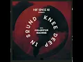 Hot Since 82 Presents: Knee Deep In Sound with Collective Machine