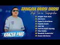 Download Lagu KANZER PMC - JANGAN BURU BURU - AKE KACO || LAGU POP TIMUR VIRAL TIKTOK!!! TERBARU 2025