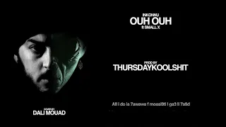Inkonnu OUH OUH Feat SMALL X Prod By Thursday Arabi Album 