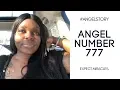 Angel Number 777 Expect Miracles