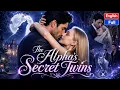 Full His Secret Twins The Alpha King Denies His Luna