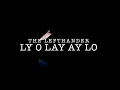 Download Lagu The Lefthander - Ly O Lay Ay Lo (official videoclip)
