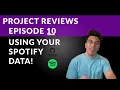 Reviewing Your Data Science Projects - Episode 10 Leveraging Your Data