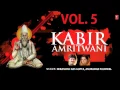 Download Lagu Kabir Amritwani Vol. 5 By Debashish Das Gupta, Anuradha Paudwal I Full Audio Song Juke Box
