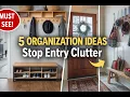 Entryway Organization Ideas 5 Ways to Stop the Clutter