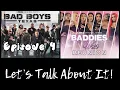 Baddies west reunion Bad boys Texas EP 4 review Let s Talk About It