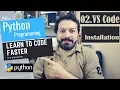Python Tutorials For Beginners in Urdu Hindi 2020 Topic 02 VS Code Python Setup Installation