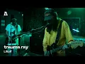Download Lagu trauma ray - Liftoff | Audiotree Live