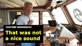 Sounds I used to hear at sea, but I am just on a river; YTW2024/03