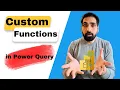 What are Custom Functions in Power Query How to create it