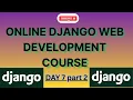Django Tutorial for Beginners Day 7 Part 2 GitHub Basics Pushing Code Cloning Repositories