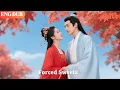 [ENG DUB]🌟Forced Sweets: I Forced the Devout Crown Prince Into Marriage #drama#minidrama