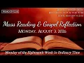 Today s Catholic Mass Readings and Gospel Reflection - Monday August 3 2026