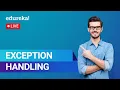 Exception Handling In Python Exceptions In Python Python Training Edureka Python Live - 4