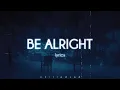 Download Lagu Dean Lewis - Be Alright (Lyrics)