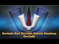 Lagu #GovindaHariGovinda  Govinda Hari Govinda Gokula Nandana Govinda / Sri Venkateswara Swami Song