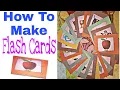 How to make easy Flash Cards for Kids DIY simple easy Alphabet with Picture Flash Cards Flash Card