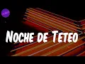 Sech - (Lyrics / Letra) Noche de Teteo