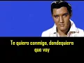 Download Lagu ELVIS PRESLEY - I want you with me ( con subtítulos en español ) BEST SOUND