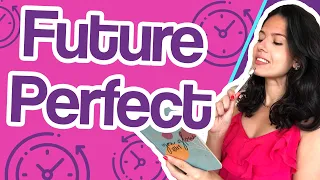 Future Perfect (Futuro perfeito em inglês) – O que é e como usar