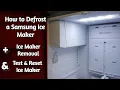 Samsung Ice Maker Forced Defrost - How to Fix and Thaw a Samsung Ice Maker That s Frozen Up