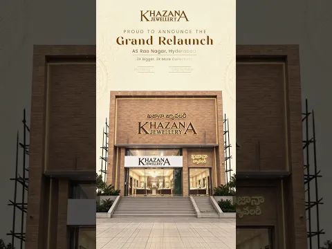 A new chapter begins at Khazana’s AS Rao Nagar Relaunched Showroom
