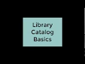 Library Catalog Basics