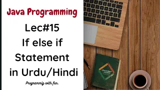 Lec If Else If Statement in Java Java Programming in
