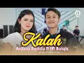 Download Lagu Seko Mangan Nganti Nurut Dowone Dalan • ILFI BULQIS Ft. ARDINA RANDU - KALAH (Official Music Video)