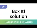 HackerRank Solution Box It in C