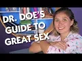 Dr Doe s Guide to Great Sex