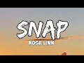 Download Lagu Rosa Linn - Snap | Lyrics (Speed up)