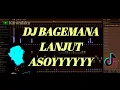 Download Lagu DJ BAGEMANA LANJUT x FULL MELODI ASYIKKKK x VIRAL TIKTOK (KAROMLAKU).