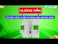 Lagu HƯỚNG DẪN SỬ DỤNG SẢN PHẨM BỘ KIỂM SOÁT ĐIỆN NĂNG THÔNG MINH WIFI HUNONIC ENTEC