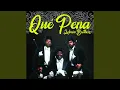 Qué Pena
