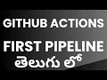 Github Actions 7 Github Actions Tutorials first pipeline in CodeKamikaze