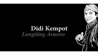 Download Didi Kempot - Lungiting Asmoro Lirik MP3