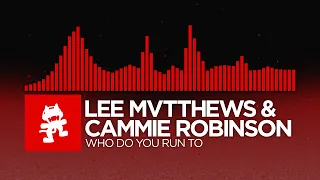 Lee Mvtthews & Cammie Robinson - Who Do You Run To [Drum & Bass | Monstercat]