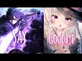 Lagu [ Nightcore ] - Say Goodbye - (Lyrics)