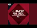 Download Lagu Wet (Joe T Vannelli Mix) (feat. Greg G.)