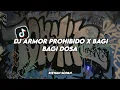 Lagu DJ ARMORPROHIBIDO X BAGI BAGI DOSA X DJ MANTAN 1 JADI 4 BY ( RIZWAN SOPAN )