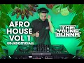 AFRO HOUSE VOL 1 - @DJKDOFFICIALL