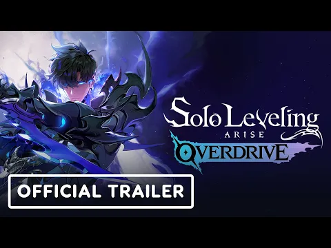Solo Leveling: Arise Overdrive - Official Launch Trailer